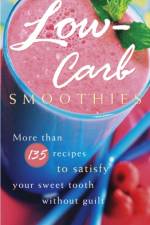 Low-Carb Smoothies af Donna Pliner Rodnitzky