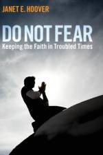 Do Not Fear af Janet E Hoover