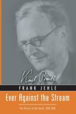 Ever Against the Stream af Frank Jehle