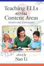 Teaching ELLs Across Content Areas