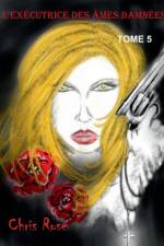 L'executrice des ames damnees