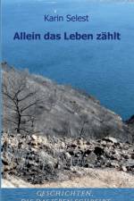 Allein das Leben zahlt