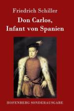 Don Carlos, Infant von Spanien af Friedrich Schiller