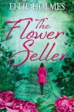 Flower Seller af Ellie Holmes