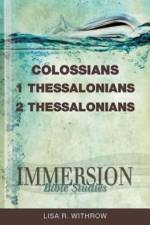 Colossians, 1, 2 Thessalonians af Lisa R. Withrow
