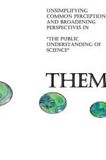 Them: Unsimplifying Common Perceptions and Broadening Perspectives in 