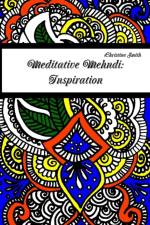 Meditative Mehndi: Inspiration af Christine Smith