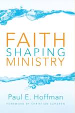 Faith Shaping Ministry af Paul E Hoffman