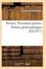 Poesies. Premieres Poesies. Poesies Philosophiques af Louise Ackermann