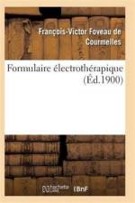 Formulaire Electrotherapique af Foveau de Courmelles-F-V
