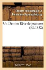 Un Dernier Reve de Jeunesse af Edouard Ferdinand La Bonniniere de Beaumont-Vassy