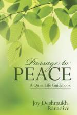 Passage to Peace af Joy Deshmukh Ranadive