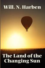Land of the Changing Sun