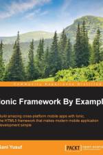 Ionic Framework By Example af Sani Yusuf