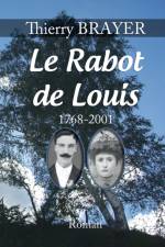 Le Rabot de Louis af Thierry Brayer