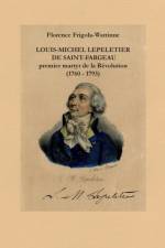Louis Michel Lepeletier de Saint-Fargeau af Florence Frigola-Wattinne