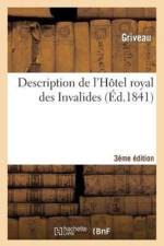 Description de l'Hotel Royal Des Invalides 3eme Edition af Griveau