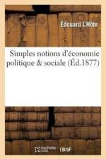 Simples Notions d'Economie Politique & Sociale af L'Hote