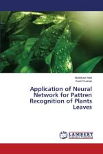 Application of Neural Network for Pattren Recognition of Plants Leaves af Adel Abdelhadi