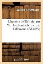 L'Heroine de Taiti af Herchenbach