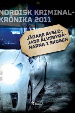 Jägare avslöjade Älvsbyrånarna i skogen af – Diverse