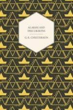 Alarms and Discursions af G K Chesterton