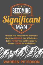 Becoming a Significant Man af Warren Peterson