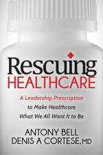 Rescuing Healthcare