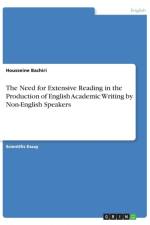 Need for Extensive Reading. The Production of English Academic Writing by Non-English Speakers af Housseine Bachiri