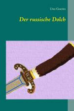 Der russische Dolch af Uwe Goeritz
