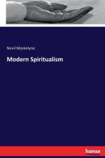 Modern Spiritualism af Nevil Maskelyne