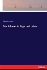 Schwan in Sage und Leben af Paulus Cassel