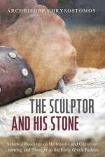 Sculptor and His Stone af Archbishop Chrysostomos