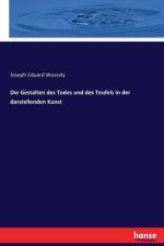 Gestalten des Todes und des Teufels in der darstellenden Kunst af Joseph Eduard Wessely