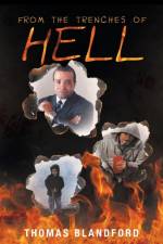 From the Trenches of Hell af Thomas Blandford