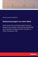 Ruckerinnerungen von einer Reise af Johann Heinrich Liebeskind