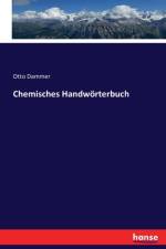 Chemisches Handwoerterbuch af Otto Dammer