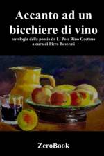Accanto a un bicchiere di vino af Piero Buscemi