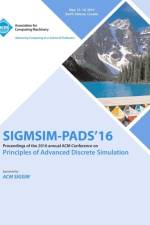ACM SIGSIM Conference on Principles on Advances Discrete Simulation af Sigsim- Pads 16 Conference Committee