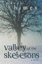 Valley of the Skeletons af Marie Himes