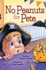 No Peanuts for Pete af Christina Roderick