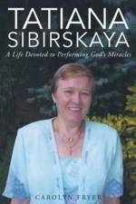 Tatiana Sibirskaya af Carolyn Fryer