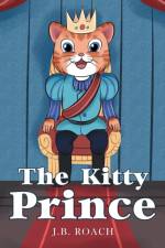 The Kitty Prince af J B Roach