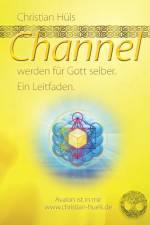 Channel werden fur Gott selber af Christian Hüls