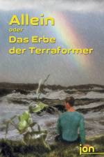 Allein oder Das Erbe der Terraformer af Ulrike Jonack