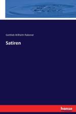 Satiren af Gottlieb Wilhelm Rabener