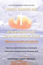 Which Church Did Jesus Christ Say He Was Returning For? af Rick Evans