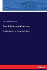 Soldat von Cherson af Karl Friedrich Hensler