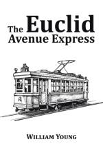 Euclid Avenue Express af Father William (Consultant Child and) Young
