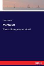 Montroyal af Ernst Pasque